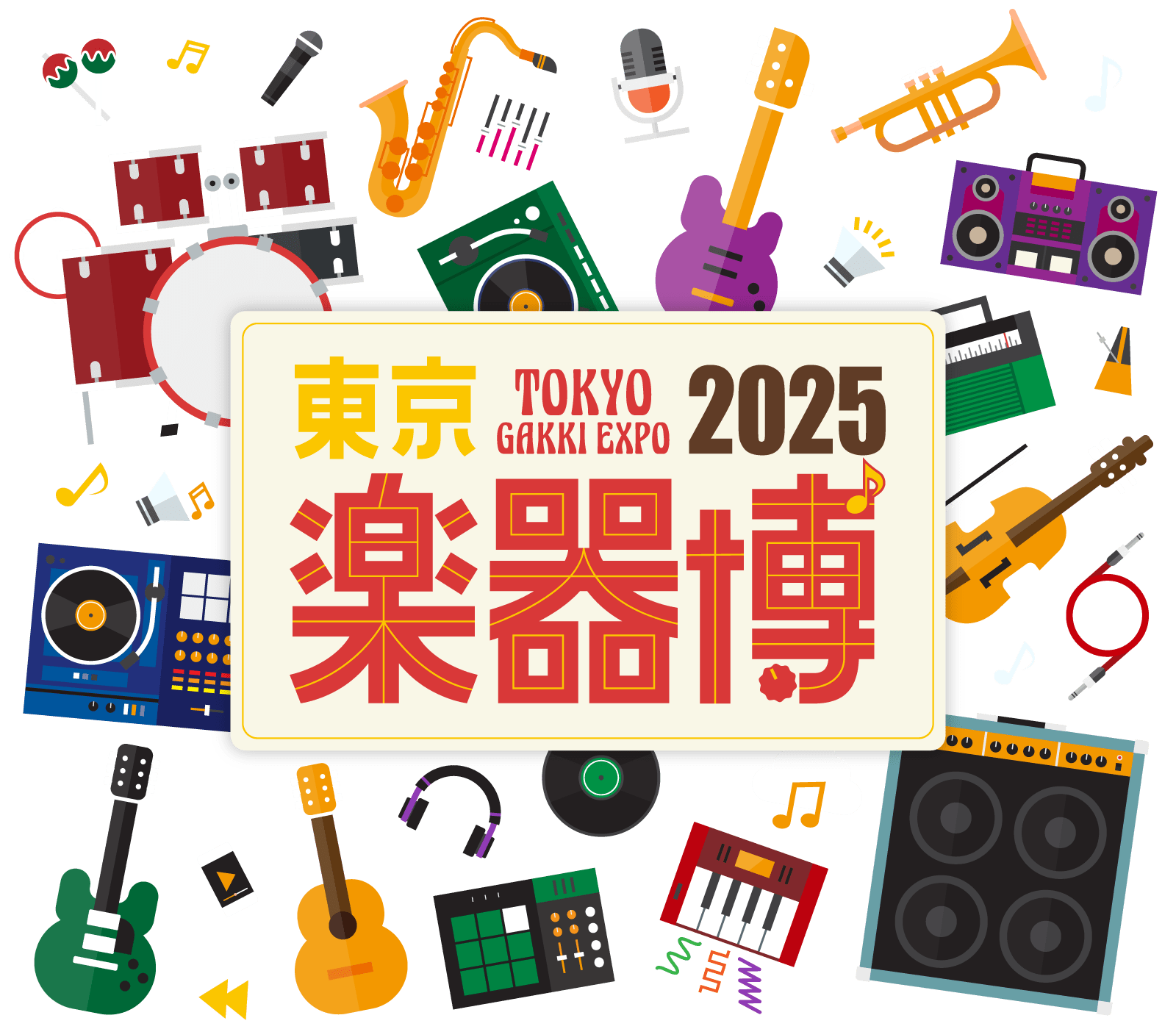 A colorful poster for Tokyo Gakki Expo 2025 features various musical instruments, equipment, and Japanese text, highlighting a vibrant celebration of music and instruments.