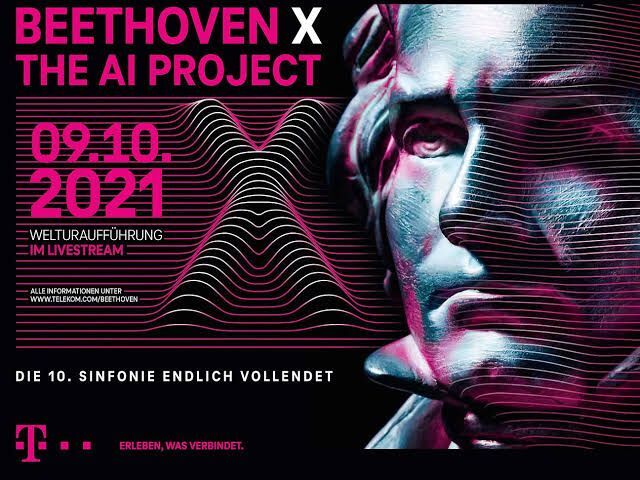 Poster for Beethoven X: The AI Project featuring a stylized image of Beethoven’s face and information about the livestream world premiere on October 9, 2021. Text highlights the completion of Beethoven’s 10th Symphony.
