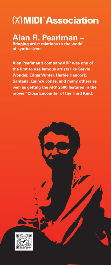 Vertical orange banner featuring a stylized image of Alan R. Pearlman and text about his impact on synthesizers, mentioning artists like Stevie Wonder and the ARP 2500s appearance in Close Encounters of the Third Kind.