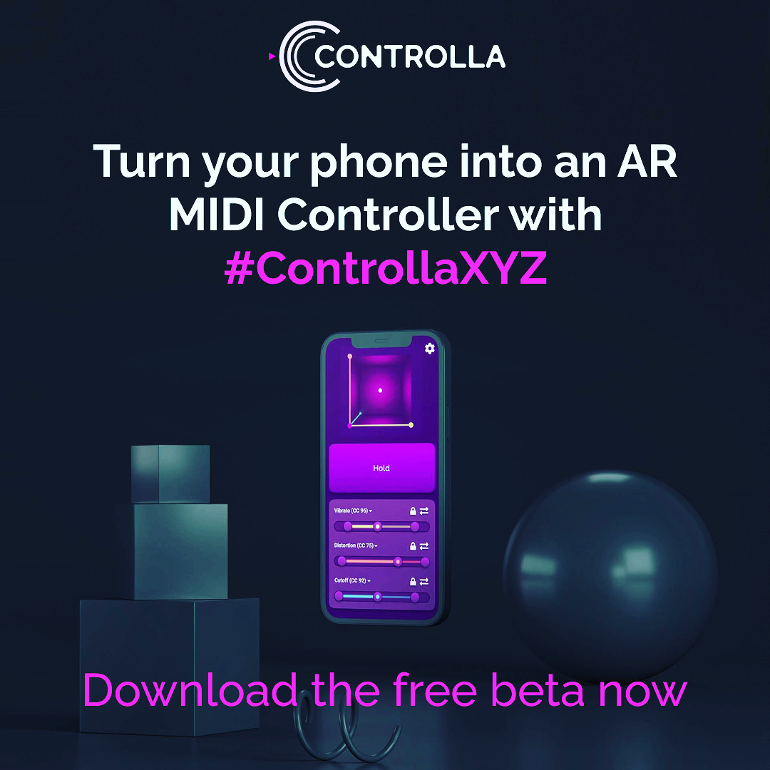 A promotional image for ControllaXYZ shows a smartphone with an AR MIDI controller app on its screen, modern geometric shapes, and text stating: Turn your phone into an AR MIDI Controller with #ControllaXYZ. Download the free beta now.
