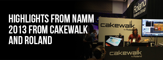 A booth at NAMM 2013 features Cakewalk and Roland displays, with a person demonstrating music equipment and software, surrounded by attendees and branded banners.