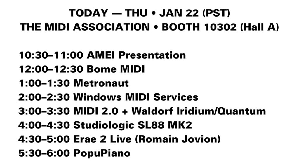 Event schedule for The MIDI Association at Booth 10302 (Hall A) on Thursday, January 22, listing presentations and demos from 10:30 AM to 6:00 PM, including AMEI, Bome MIDI, and PopuPiano.