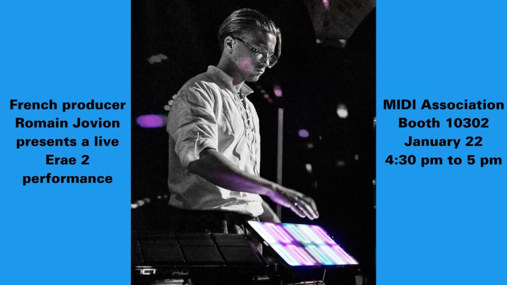 Romain Jovian plays the Erae Touch with colorful lights. Text on the left reads: French producer Romain Jovion presents a live Erae 2 performance. Text on the right lists event details for MIDI Association Booth 10302, January 22, 4:30-5 pm.