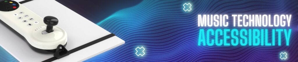 A white adaptive music controller with buttons and a joystick is on the left. On the right, Music Technology Accessibility appears in bold text against a blue, wavy digital background with glowing X shapes.