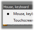 A dropdown menu shows Mouse, keyboard selected with a black dot next to it, and Touchscreen as another option below.